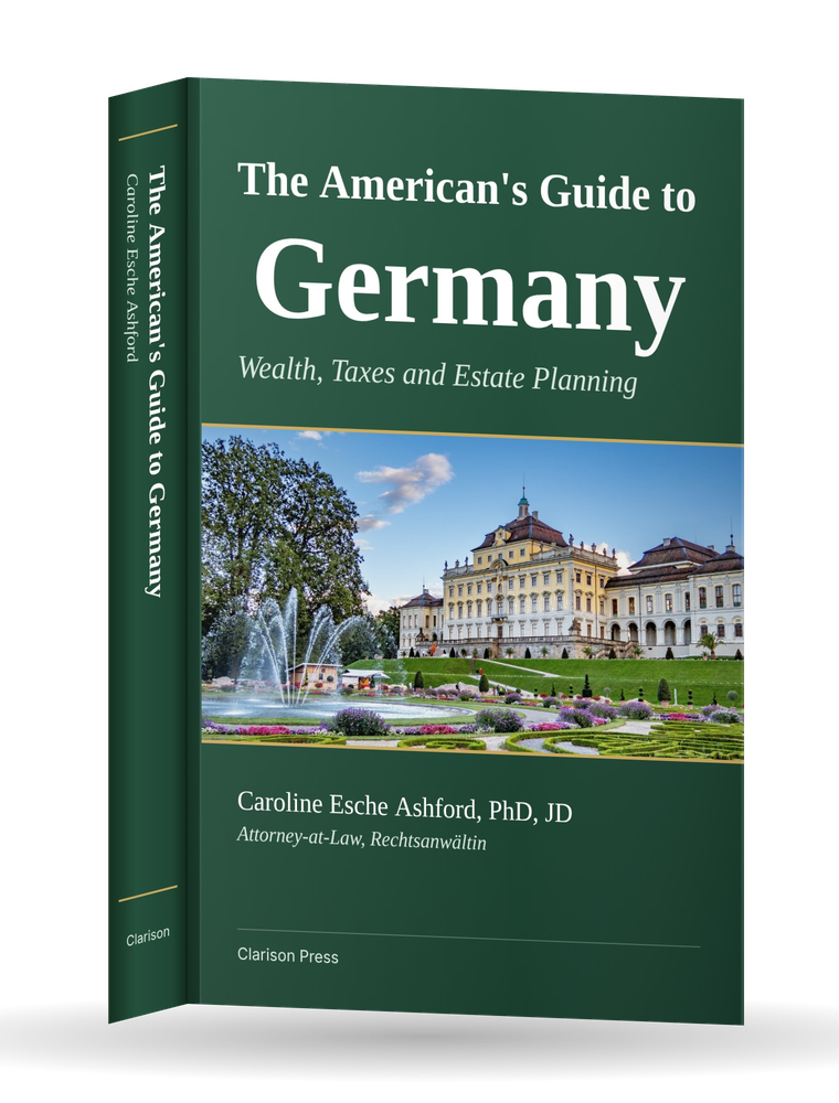 The American's Guide to Germany: Wealth, Taxes and Estate Planning, book cover
